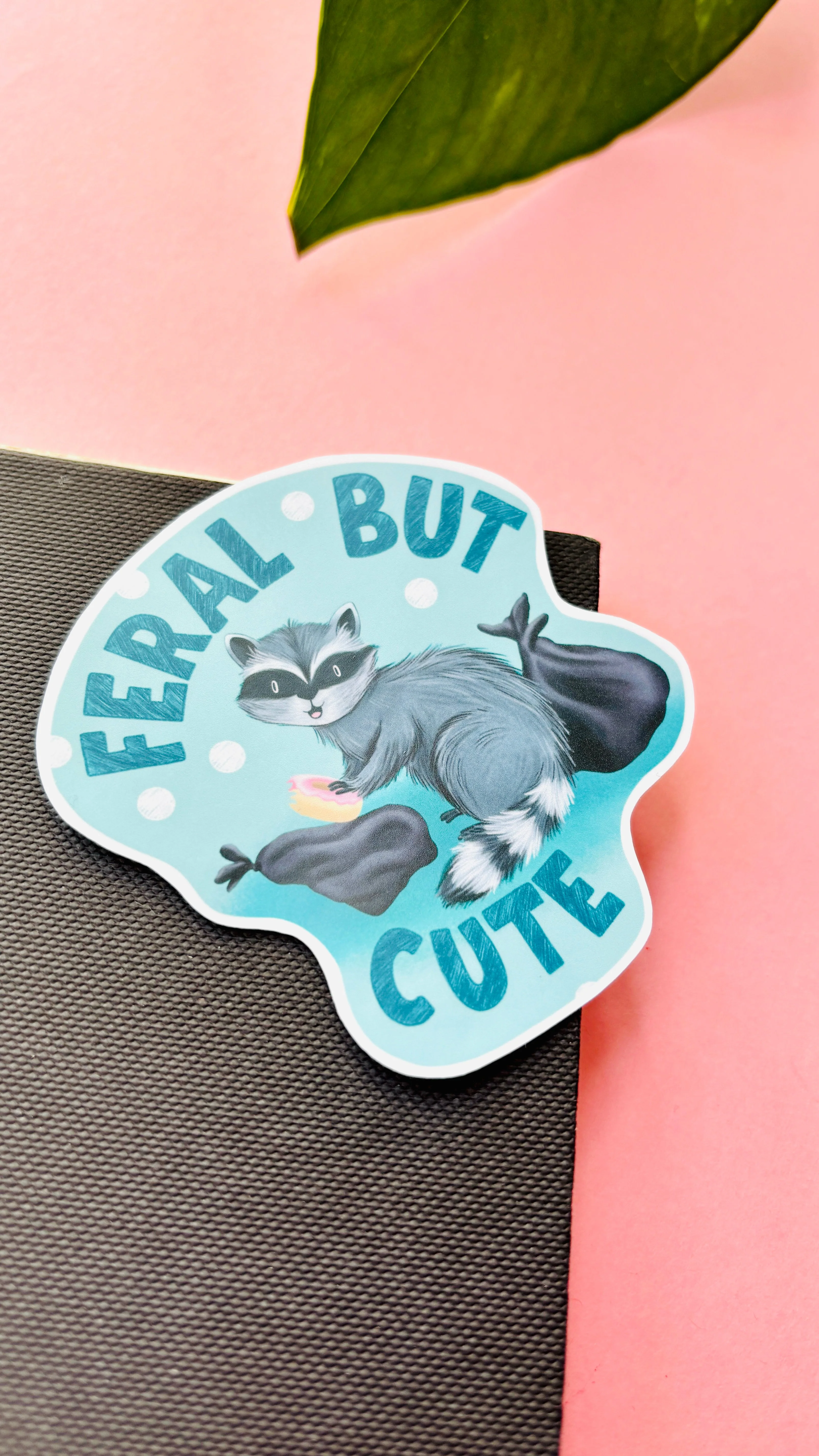 Feral but Cute – Handmade Raccoon Funny Vinyl Sticker - Image 2