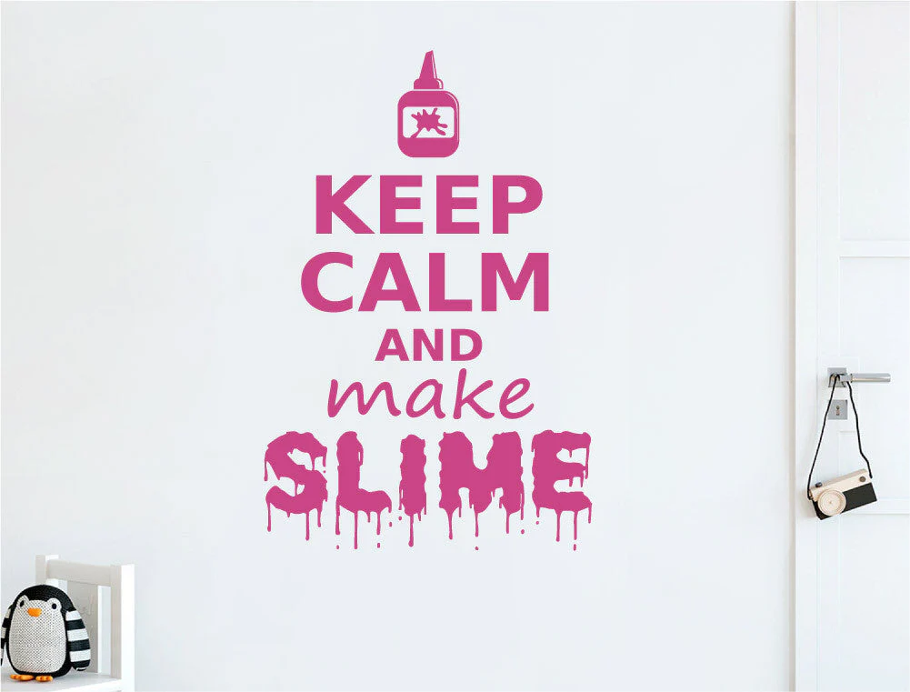 Keep Calm and Make Slime Wall Sticker - Image 3